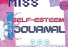 Little Miss: Self-Esteem Journal for Teens