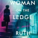 The Woman on the Ledge by Ruth Mancini