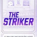The Striker by Ana Huang