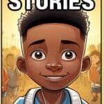 Inspiring Stories For Amazing Black Boys by Isabella Monroe